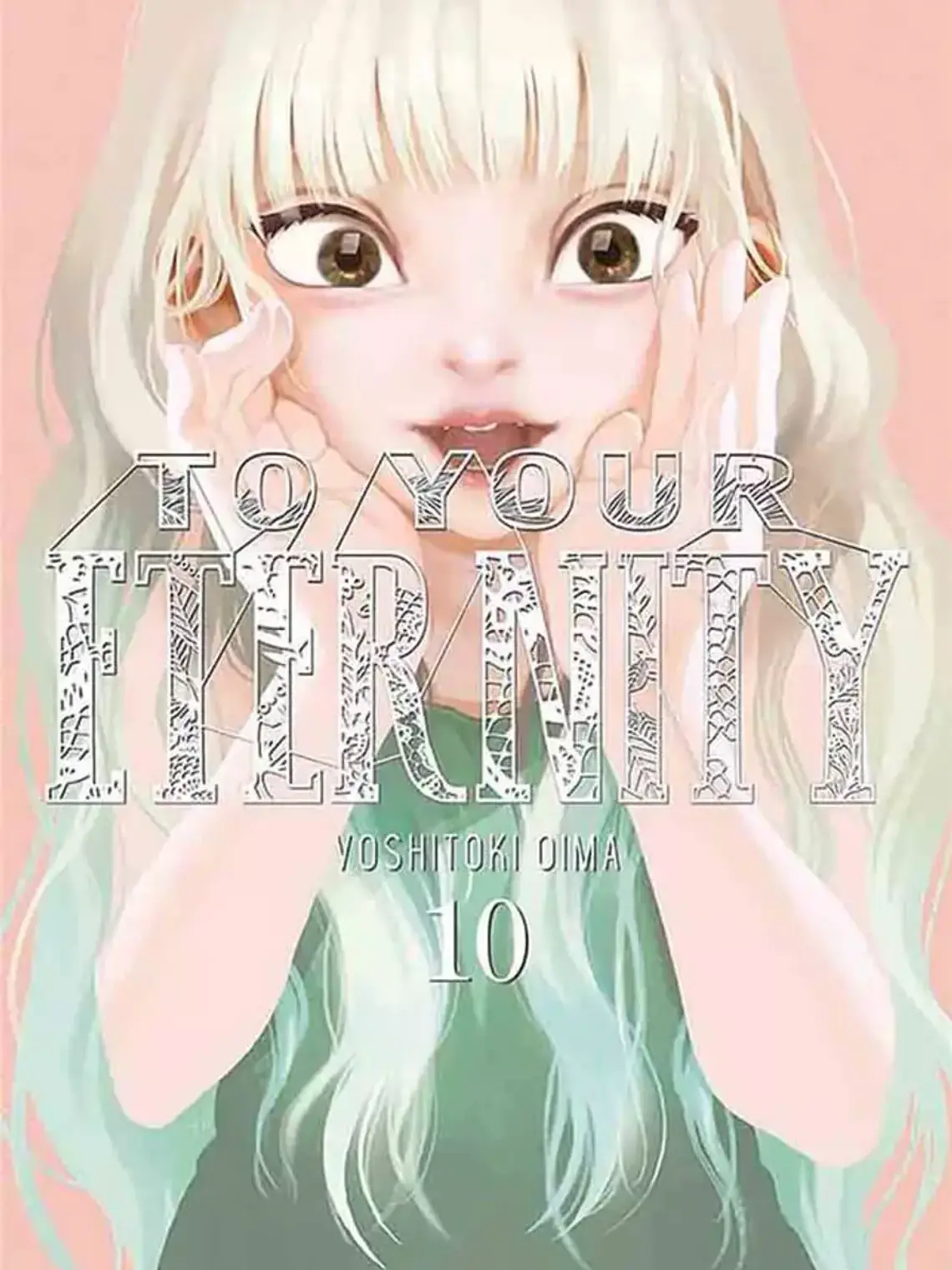 [RESERVA] To Your Eternity 10 1