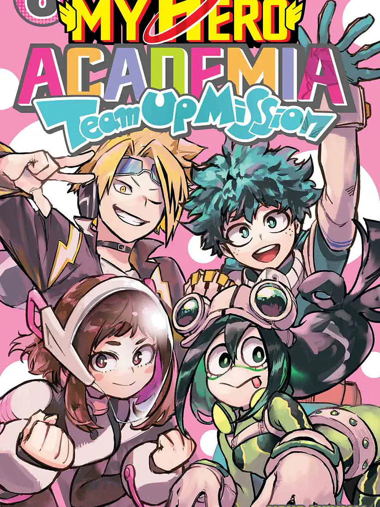 [RESERVA] My Hero Academia Team Up Mission 06 1
