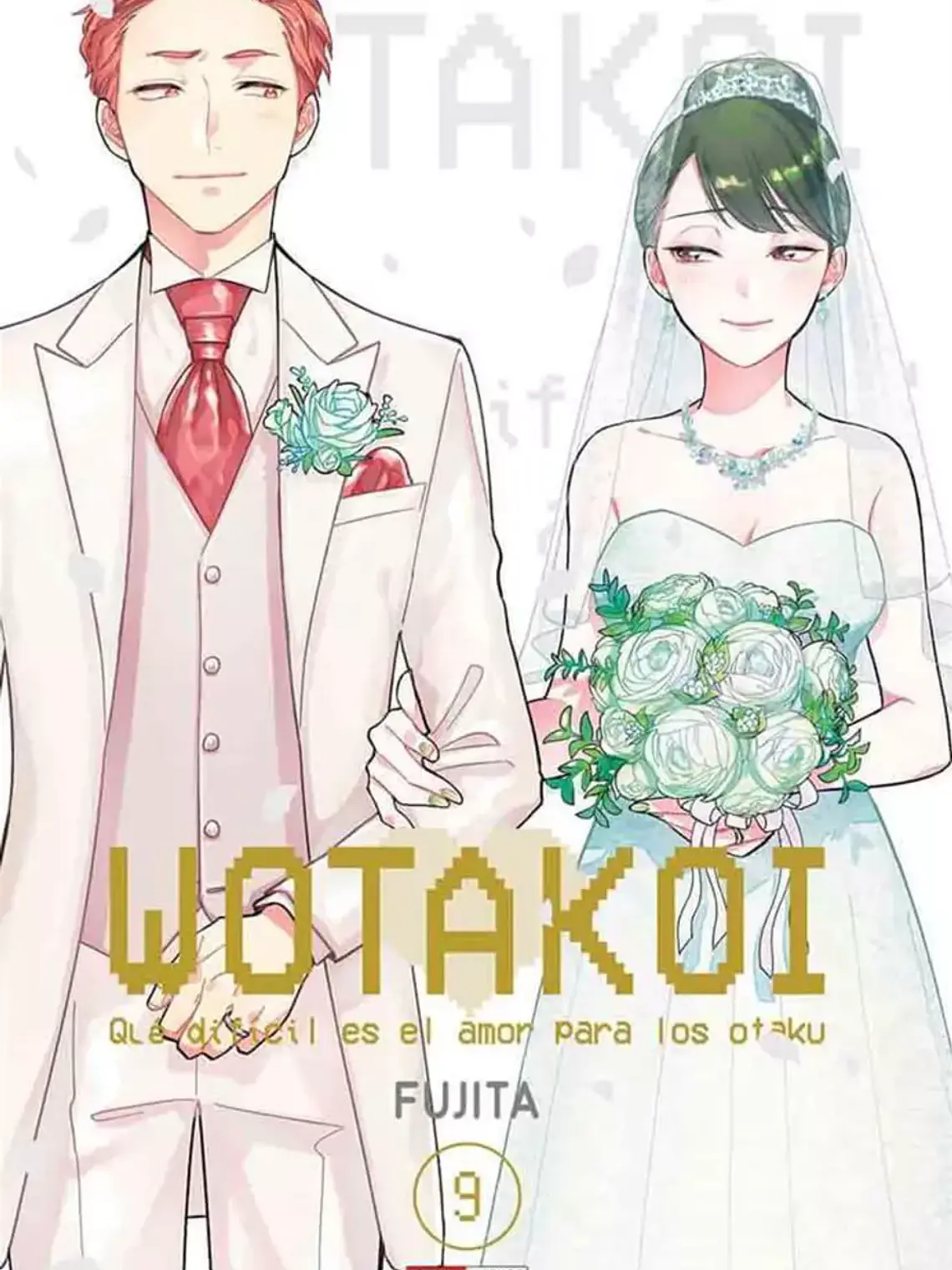 [RESERVA] Wotakoi - Qué Difícil Es El Amor Para Los Otaku ... 09 1