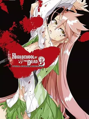 [RESERVA] High School Of The Dead (A Color) 03