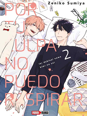 [RESERVA] Por Tu Culpa No Puedo Respirar 02