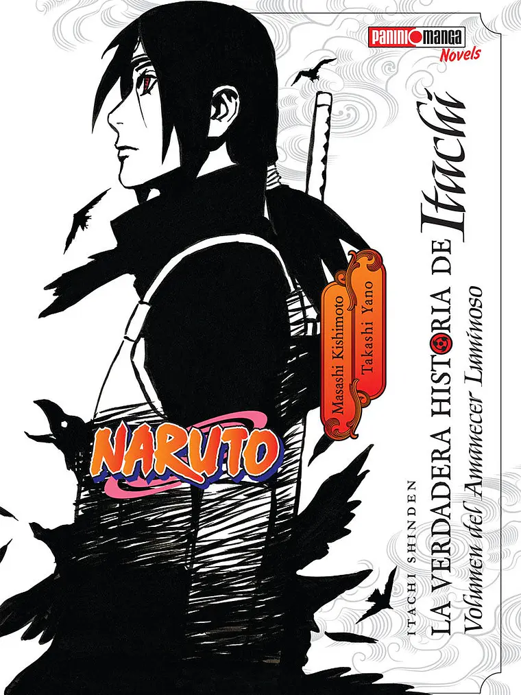 [RESERVA] La Verdadera Historia De Itachi * 01 1