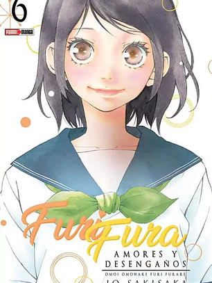 [RESERVA] Furifura - Amores Y Desengaños 06