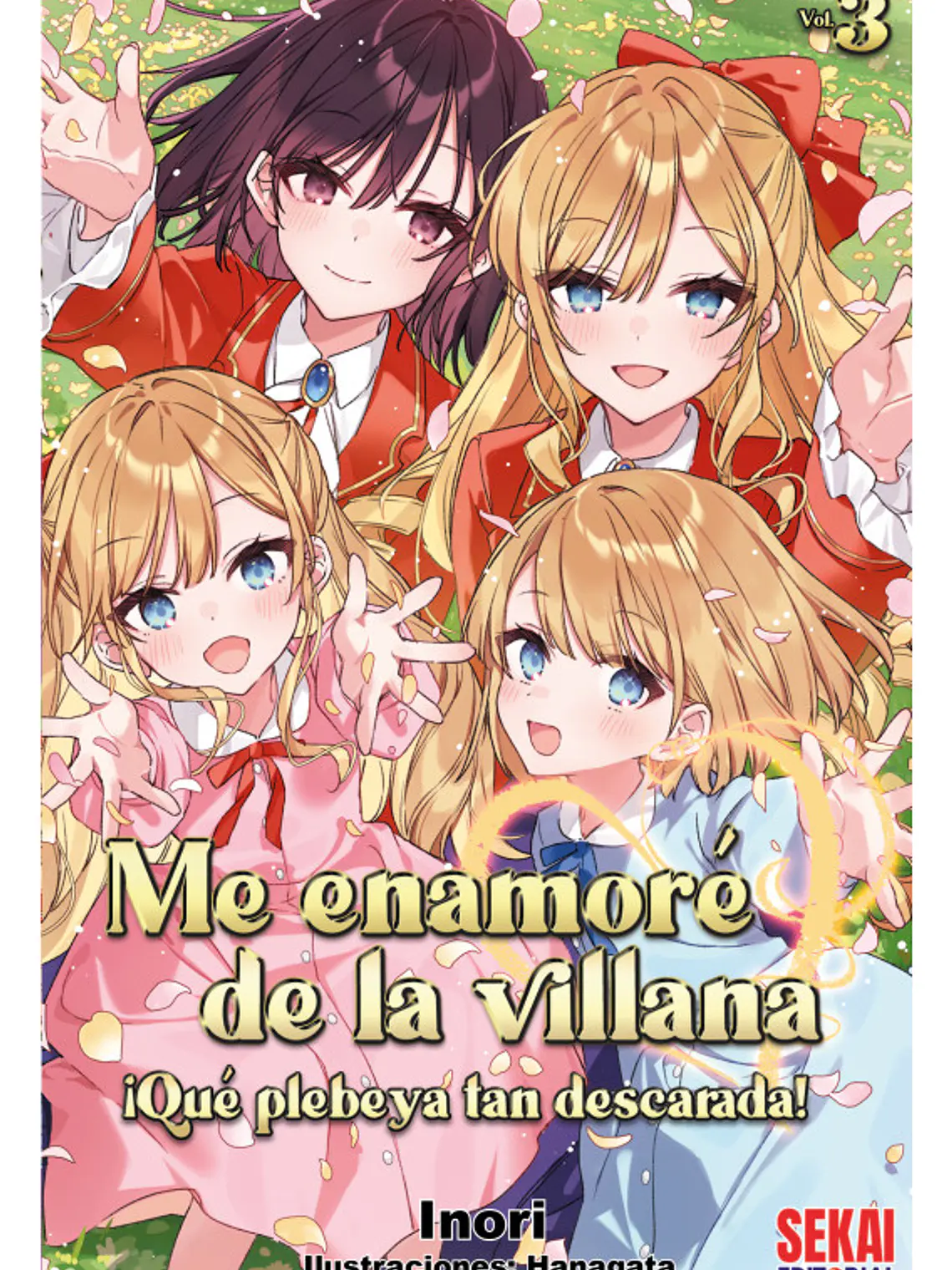 [RESERVA] Me enamoré de la villana: ¡Qué plebeya tan descarada! 03 1