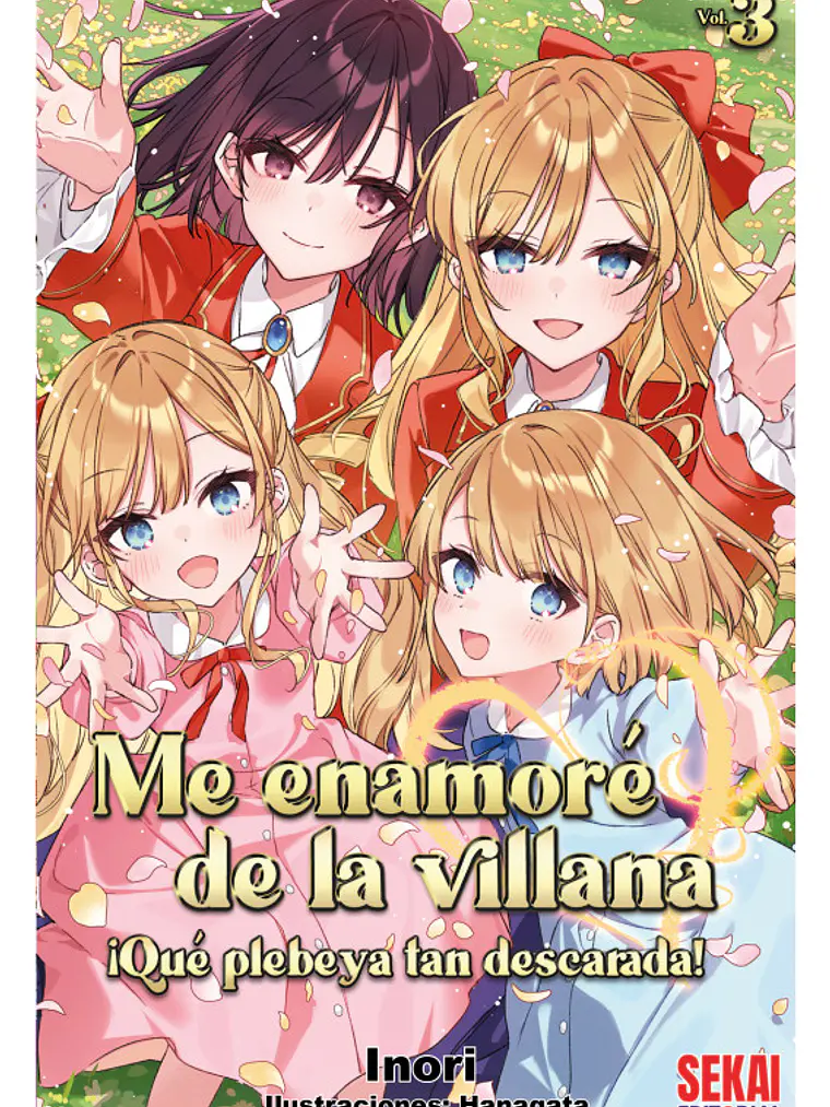 [RESERVA] Me enamoré de la villana: ¡Qué plebeya tan descarada! 03 1