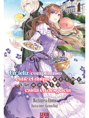 [RESERVA] Un feliz compromiso entre el Duque Slime y la noble caída en desgracia 01