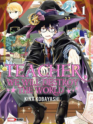 [RESERVA] Teacher We Will Destroy The World 01