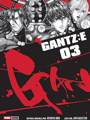 [RESERVA] Gantz: E 03