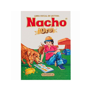 Libro Inicial De Lectura Nacho Oro Pasta Dura 