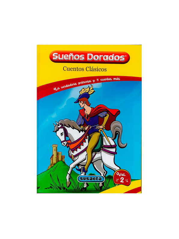 Cuentos Clásicos Sueños Dorados  2