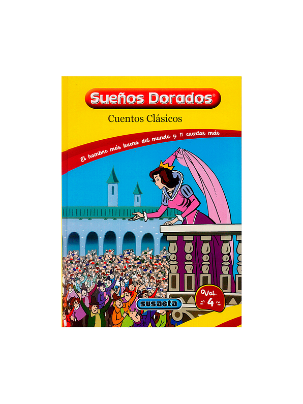 Cuentos Clásicos Sueños Dorados  4
