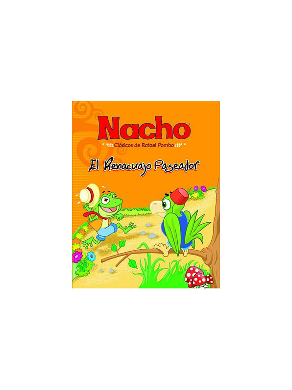 Cartilla Nacho Clásicos De Rafael Pombo   4