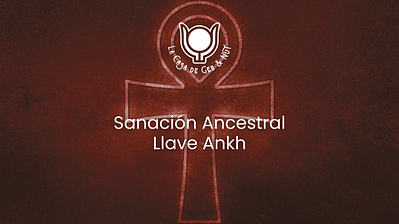 Sanación Ancestral Ankh