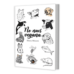 Libro "No Nací Vegana"