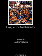 Ciro Alegría Los Perros Hambrientos Editorial Cátedra - Miniatura 1