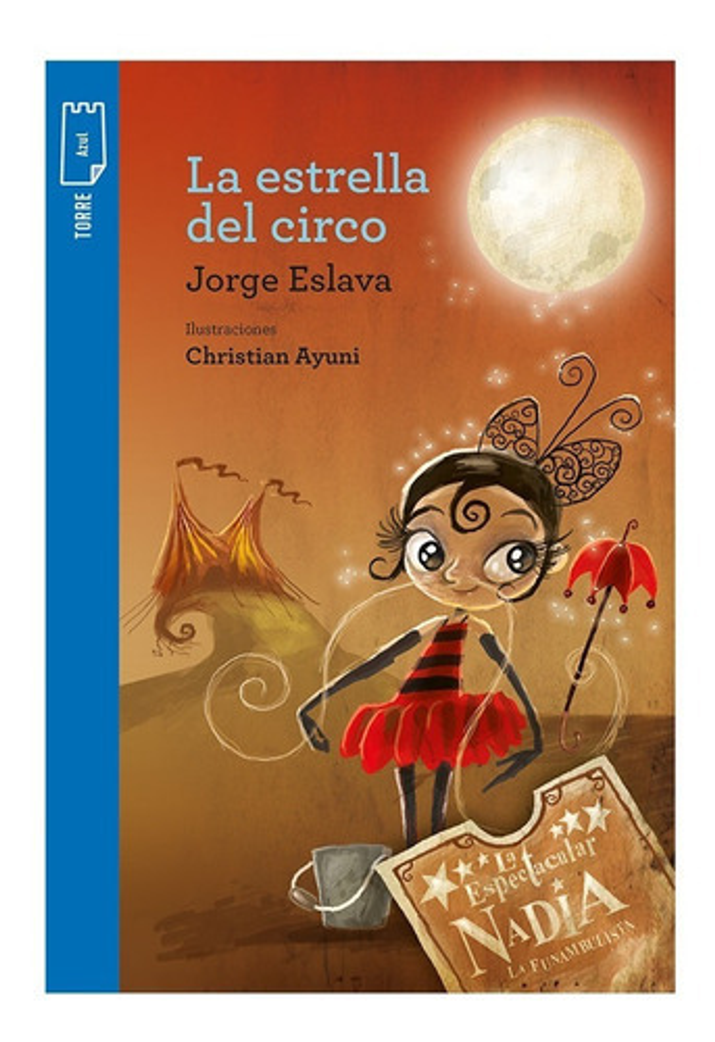 La Estrella Del Circo - Jorge Eslava (rediseño) 1