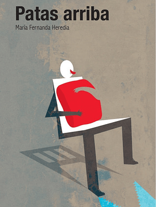 Patas Arriba - María Fernanda Heredia