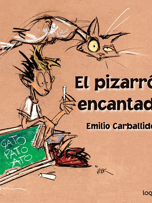 El Pizarrón Encantado - Emilio Carballido
