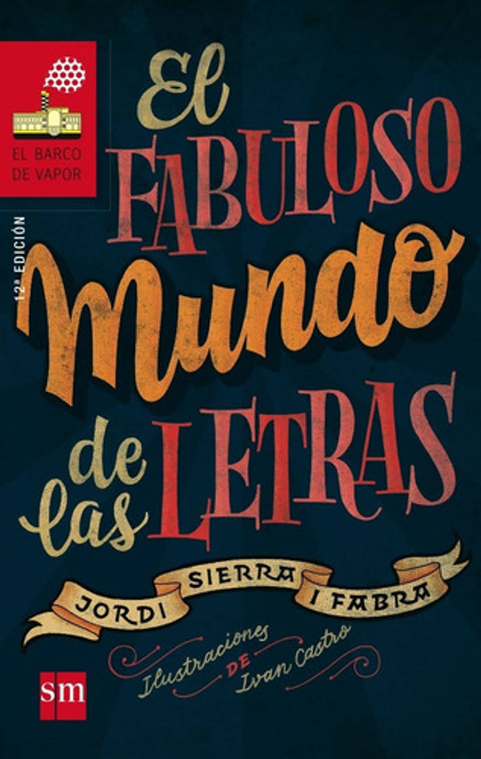 Fabuloso Mundo De Las Letras,el Bvrn - Sierra I Fabra,jordi 1