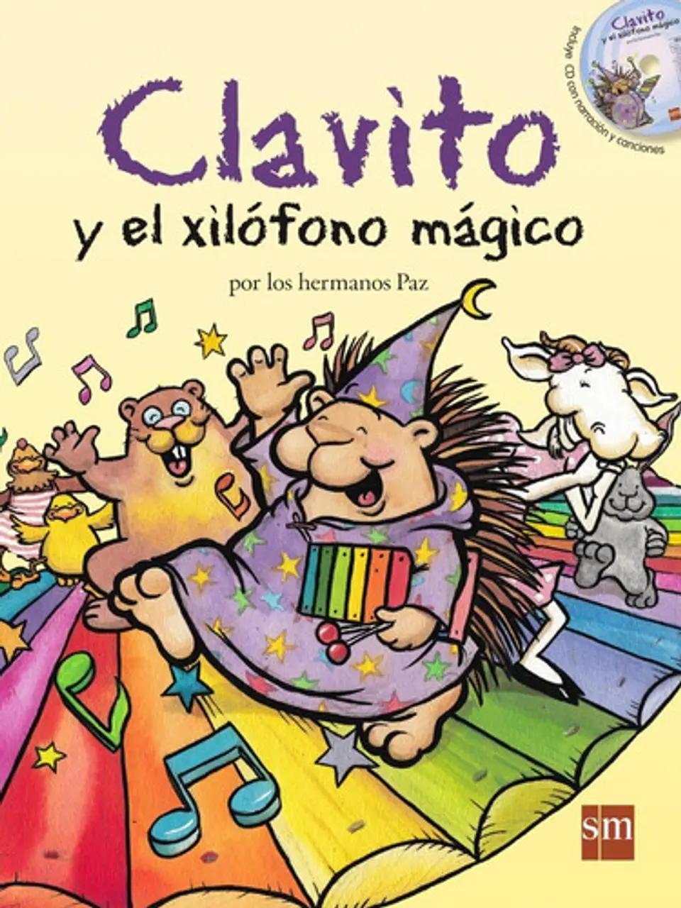 Clavito Y El Xilófono Mágico - Hermanos Paz 1