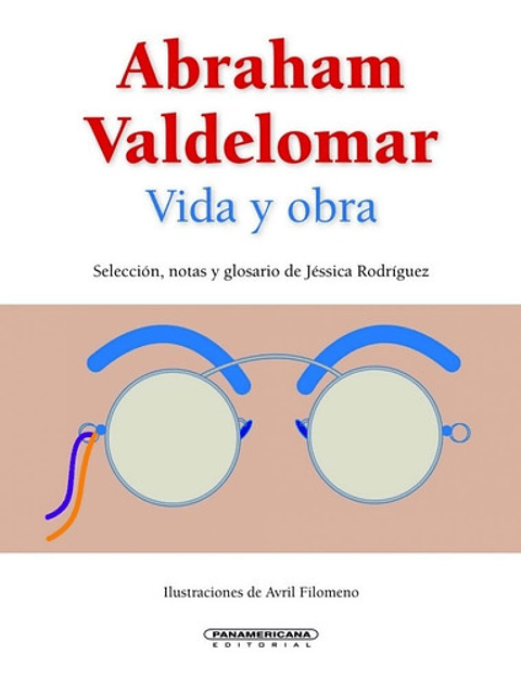Abraham Valdelomar: Vida Y Obra - Jéssica Rodríguez