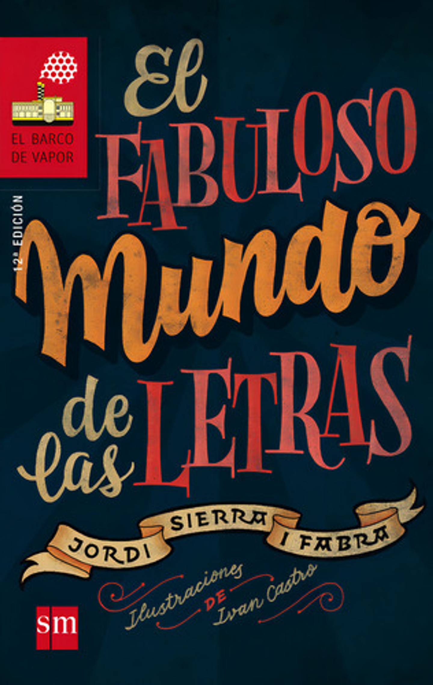 Fabuloso Mundo De Las Letras,el Bvrn - Sierra I Fabra,jordi 1