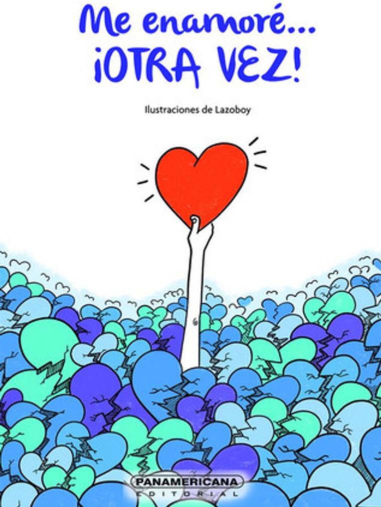 Me Enamoré... ¡otra Vez! - Isabel Menéndez Ibárcena 1