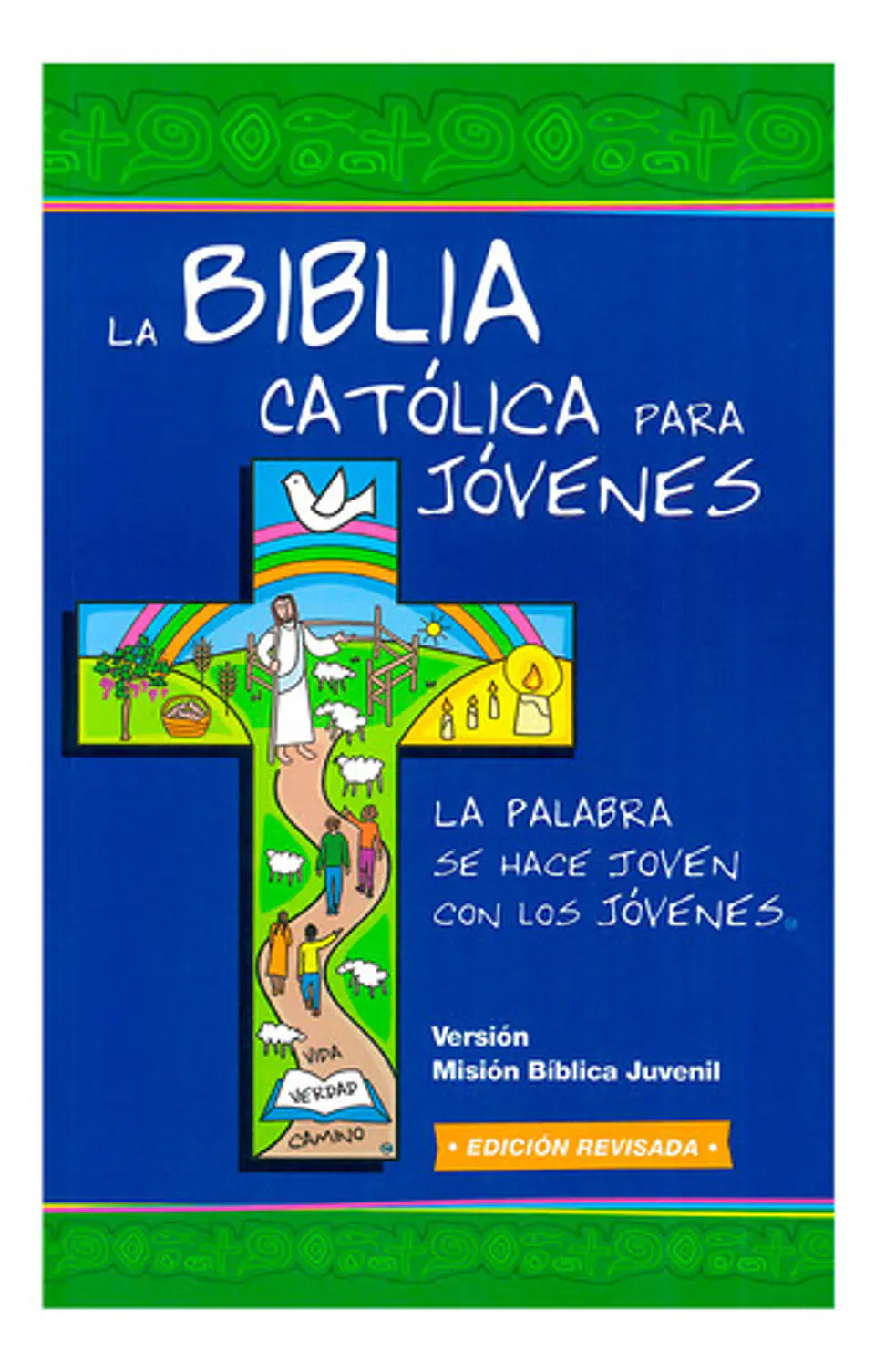 La Biblia Católica Para Jóvenes Edición Misión Grande 1
