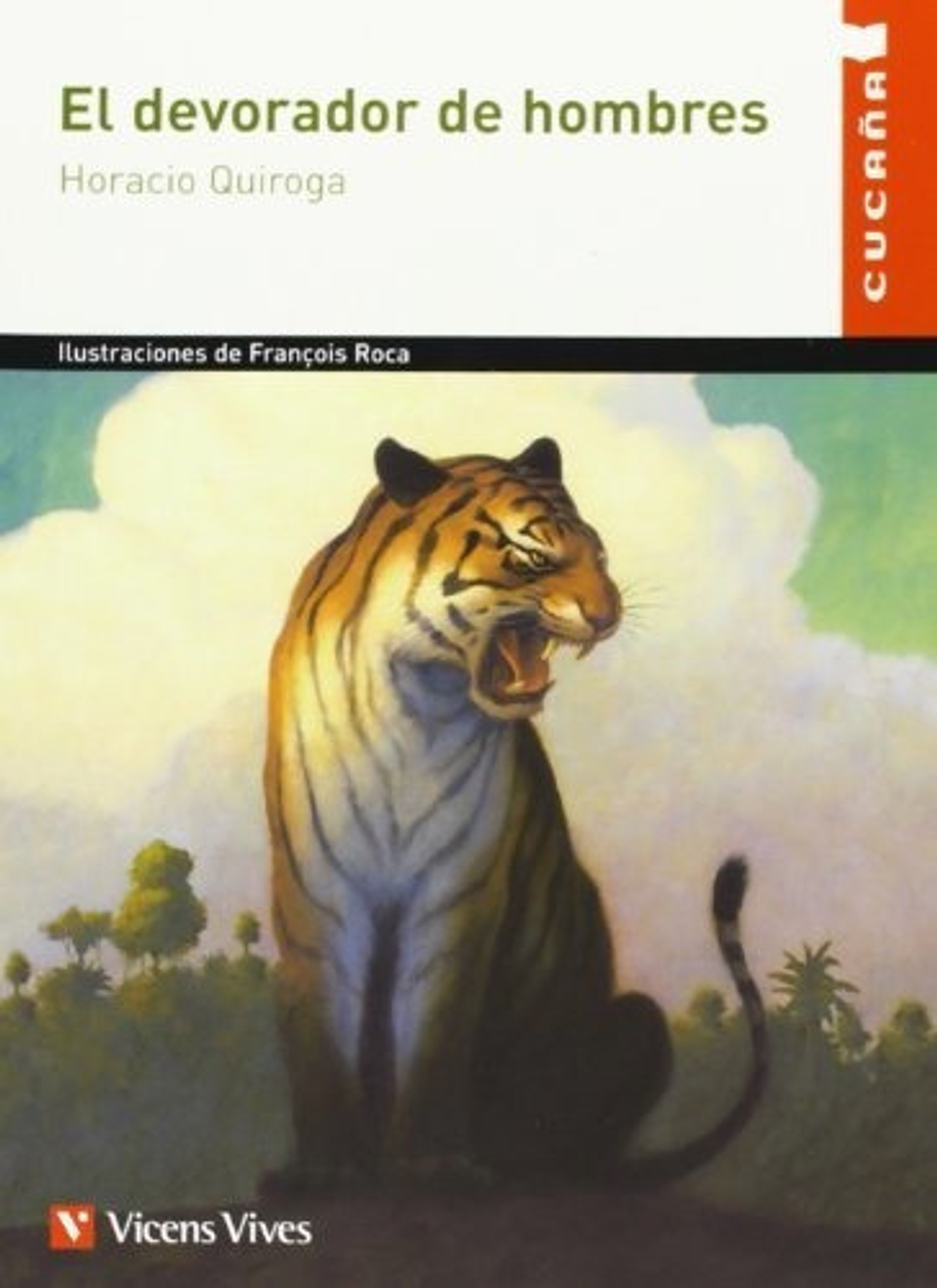 Devorador De Hombres El Cuca A 1