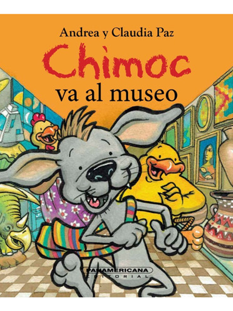 Chimoc Va Al Museo - Hermanas Paz, Panamericana 1