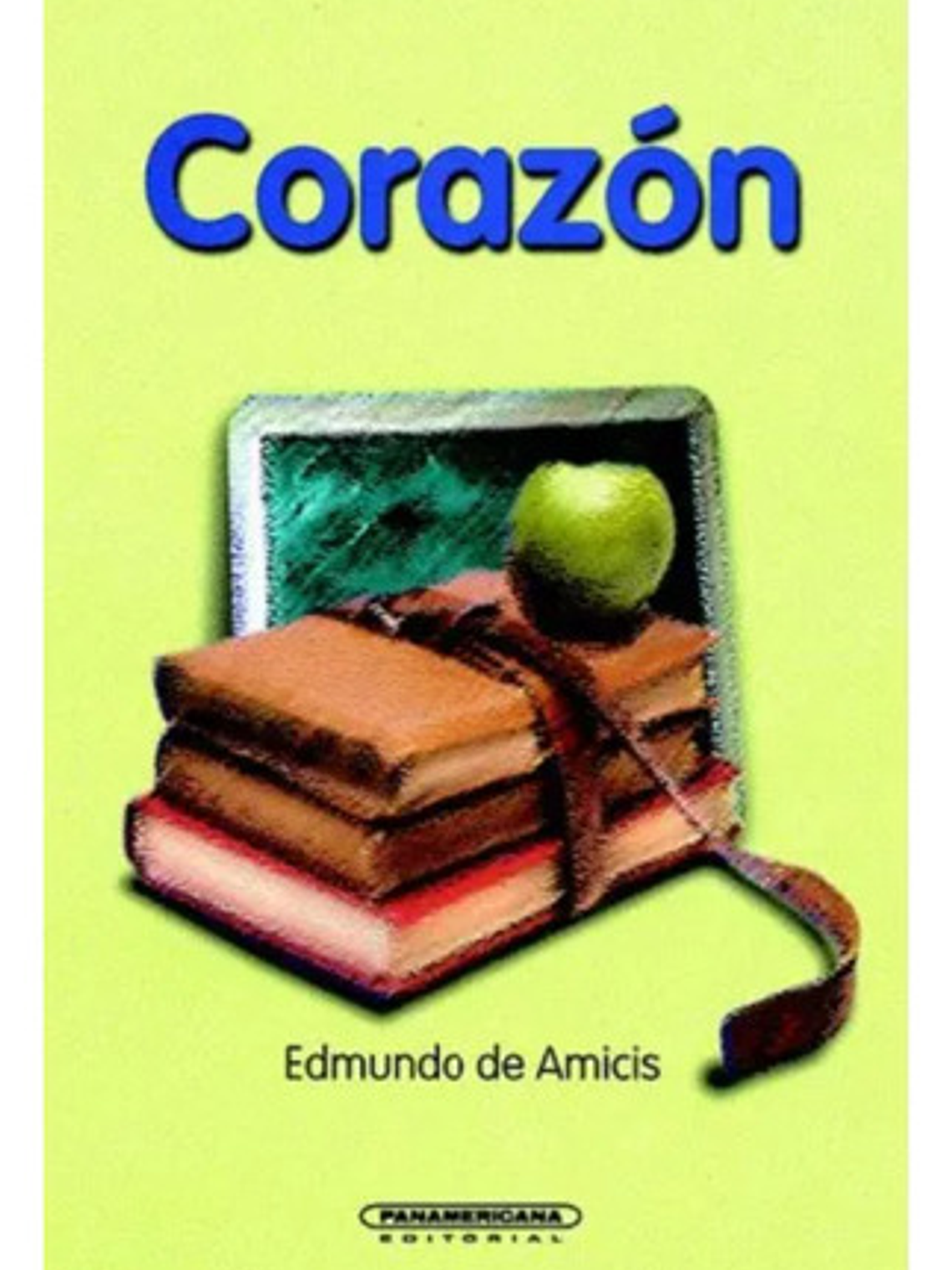 Corazón De Edmundo Amicis - Panamericana, Blanda 1
