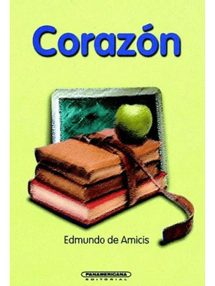 Corazón De Edmundo Amicis - Panamericana, Blanda