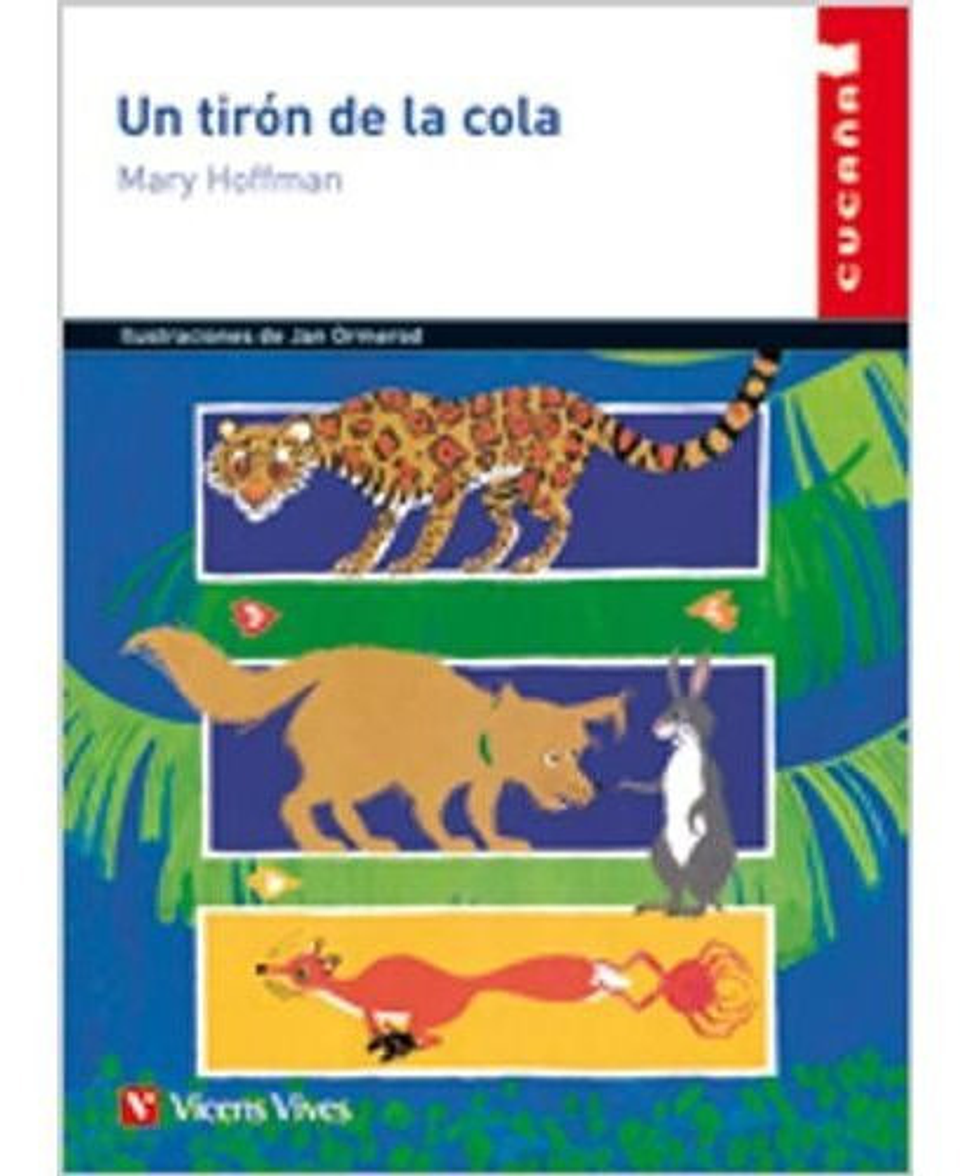 Un Tirón De La Cola - Cucaña, Mary Hoffman, Español 1