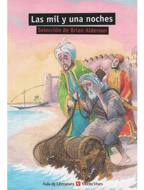 Las Mil Y Una Noches - Aula De Literatura * Vicens Vives