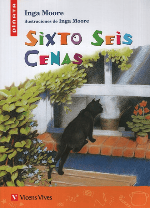 Sixto Seis Cenas - Piñata, Inga Moore, Vicens Vives