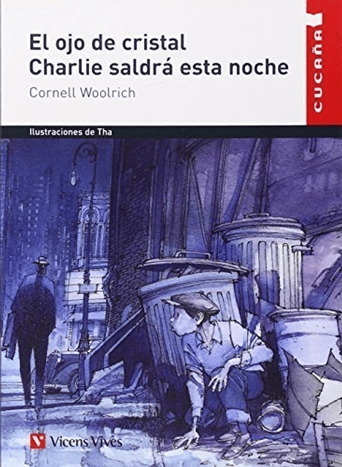 Libro El Ojo De Cristal Charlie Saldra Esta Noche