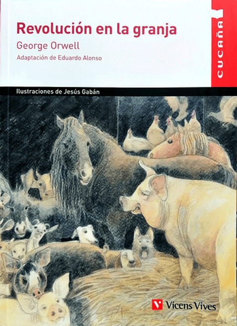 Revolucion En La Granja, De George Orwell. Editorial Vicens Vives, Tapa Blanda En Español