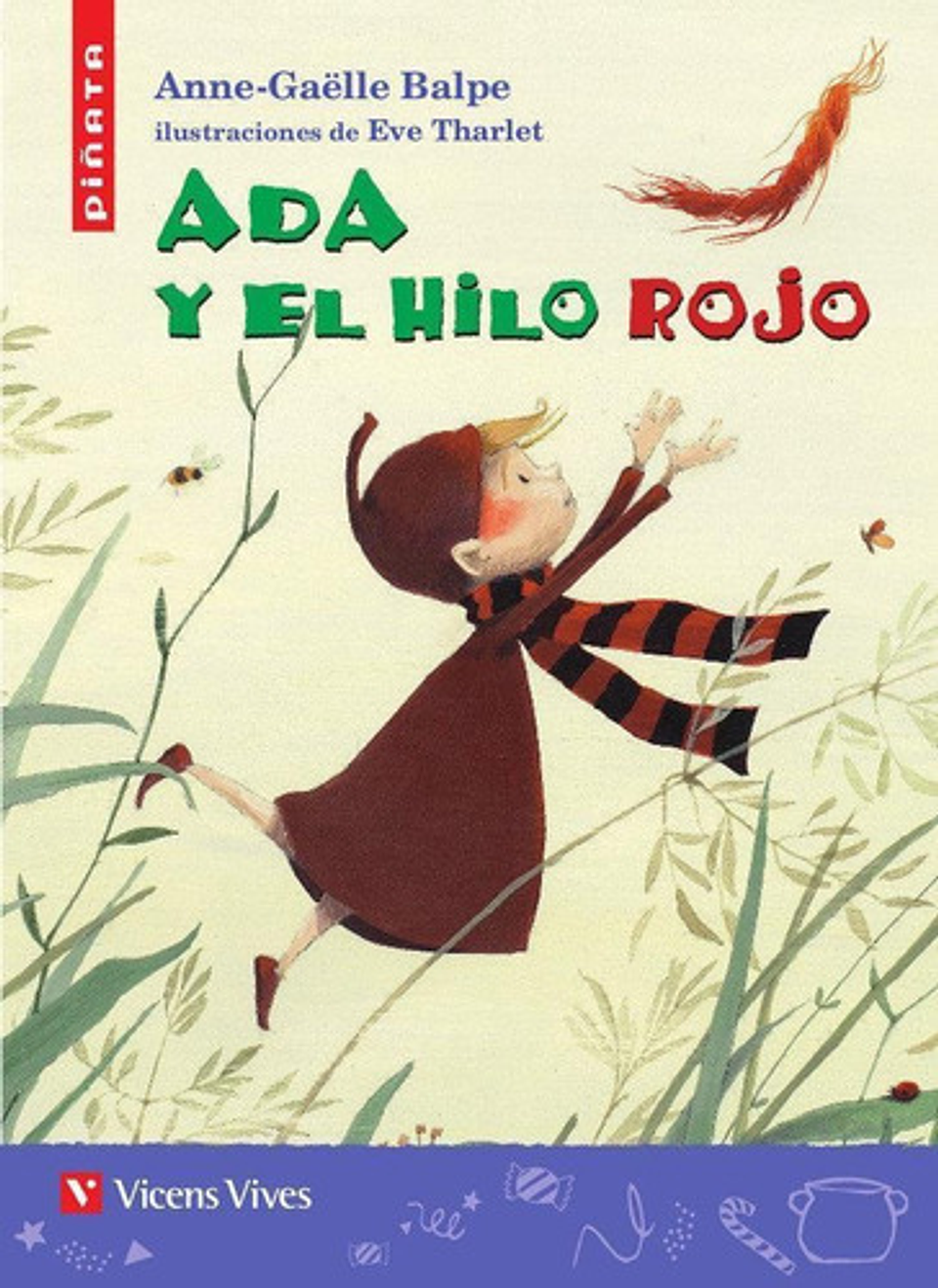 Ada Y El Hilo Rojo - Piñata, Vv. Aa., Vicens Vives 1