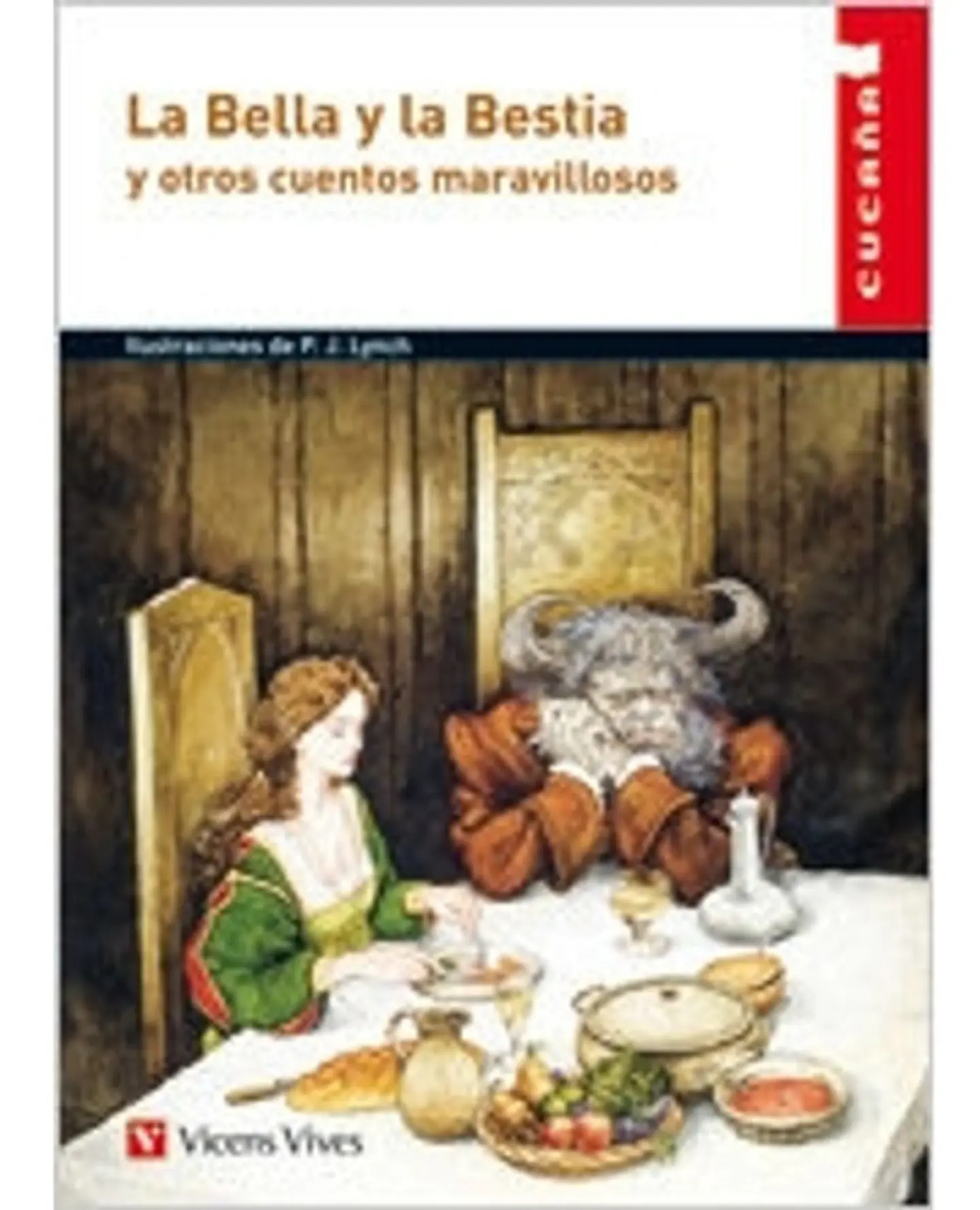 La Bella Y La Bestia Y Otros Cuentos Maravillosos - Cucaña 1