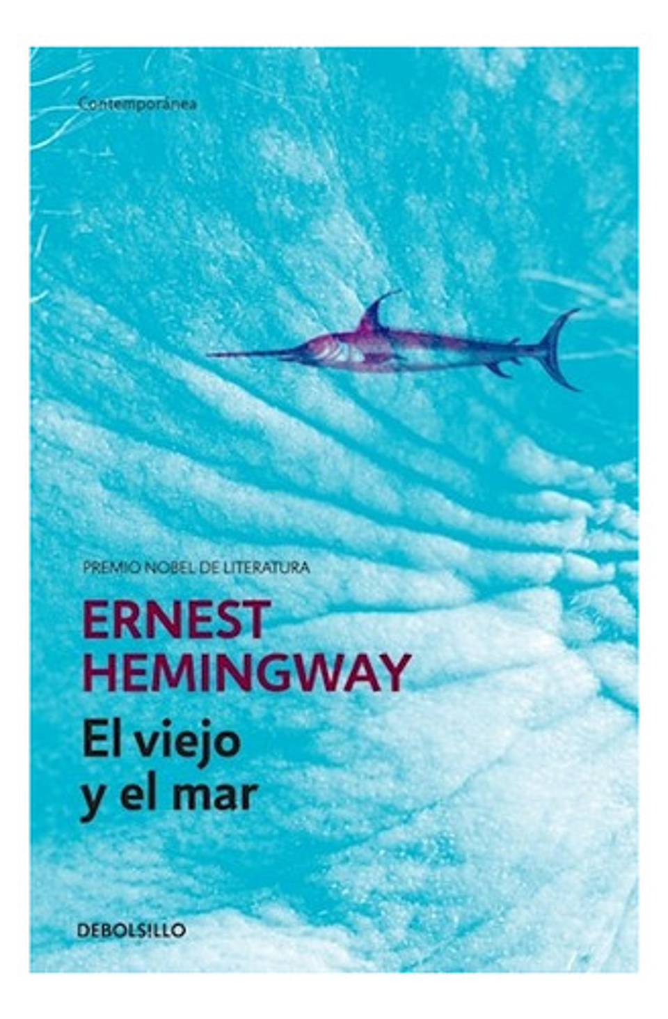 El Viejo Y El Mar - Ernest Hemingway, Debolsillo 1