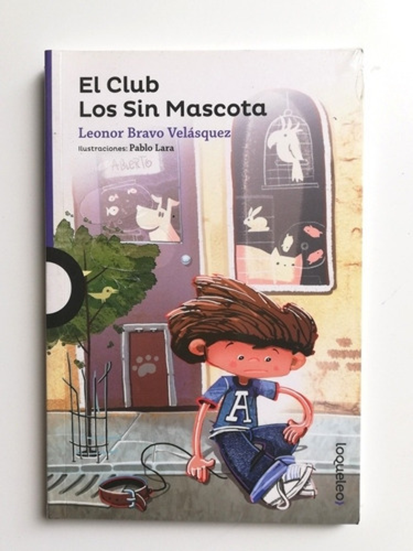 El Club Los Sin Mascota - Leonor Bravo 1
