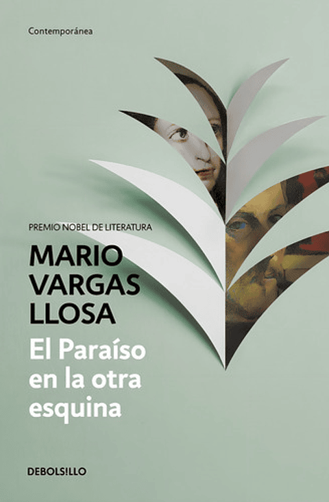 El Paraíso En La Otra Esquina, De Vargas Llosa, Mario. Contemporánea Editorial Debolsillo, Tapa Blanda En Español, 2017
