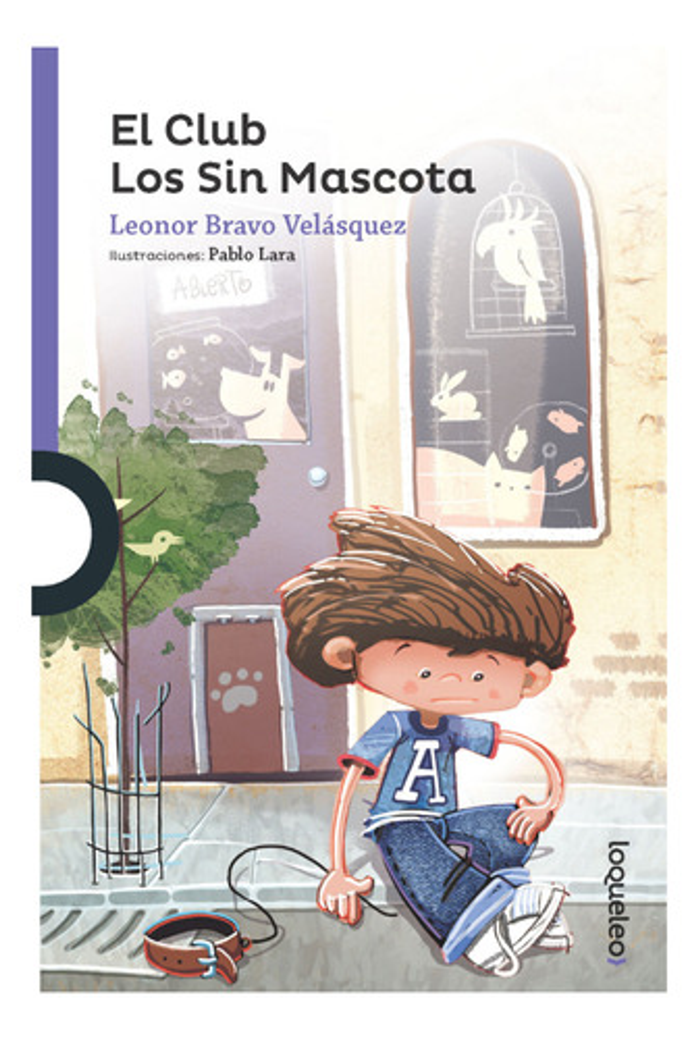 El Club Los Sin Mascota - Leonor Bravo 1