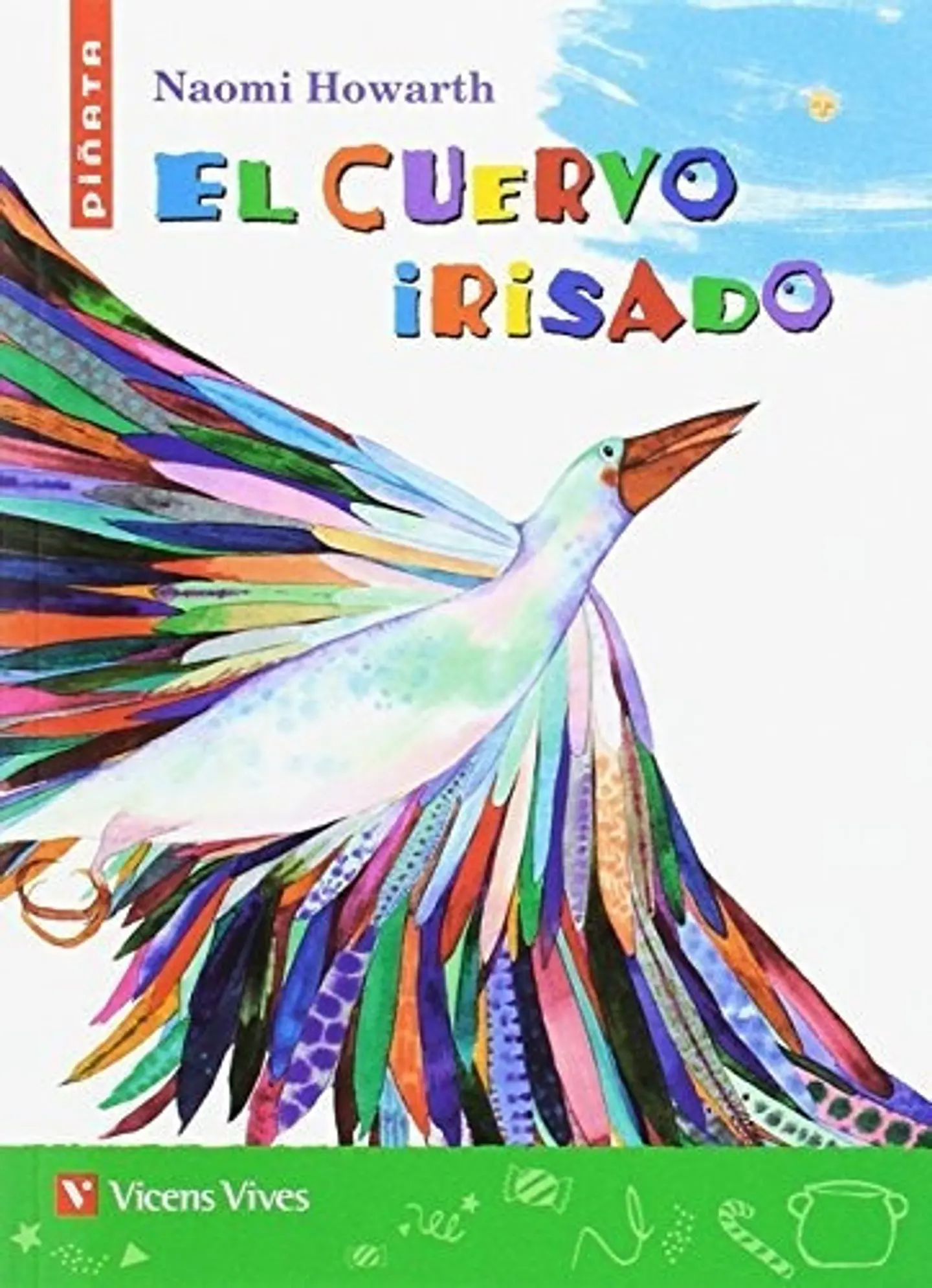 Cuervo Irisado El Pi Ata 1