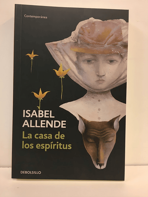 La Casa De Los Espíritus - Isabel Allende - Debolsillo