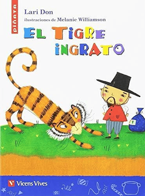 El Tigre Ingrato, Lari Don, Editorial Vicens Vives