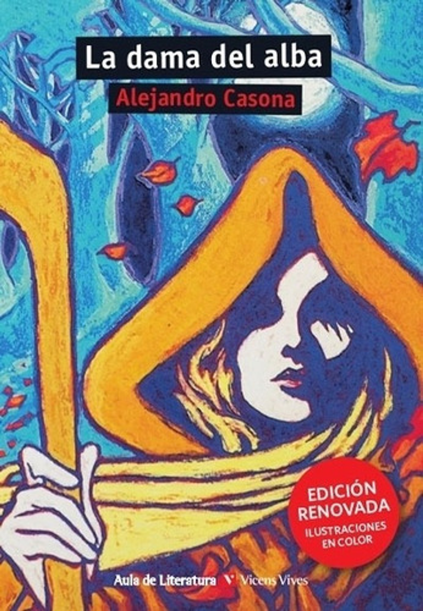 La Dama Del Alba - Aula De Literatura - Alejandro Casona, De Casona, Alejandro. Editorial Vicens Vives, Tapa Blanda En Español, 2021 1