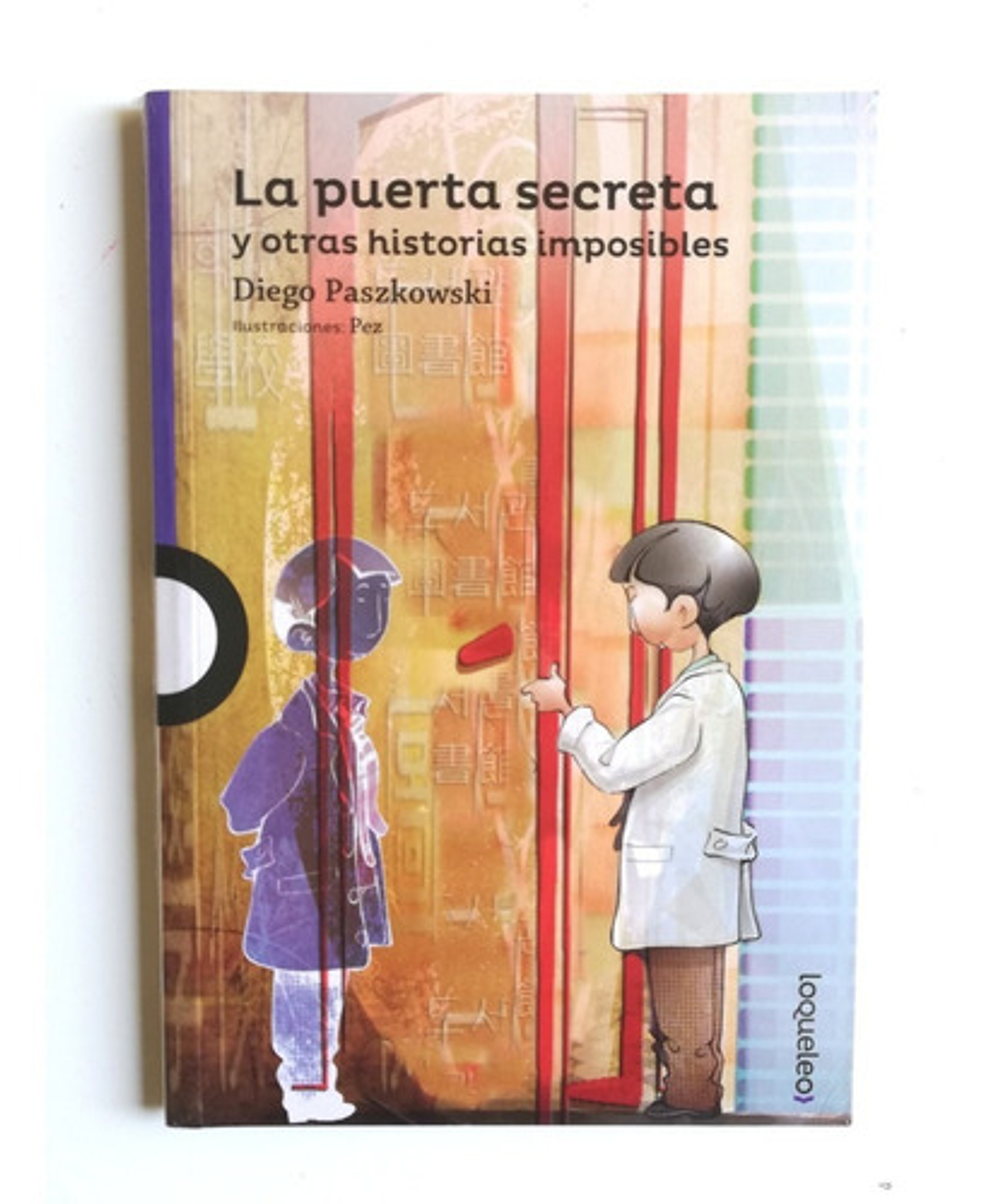 La Puerta Secreta Y Otras Historias Imposibles Diego Paszkow 1