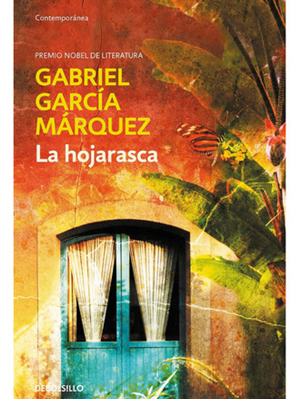 La Hojarasca - Gabriel García Márquez (debolsillo) 1