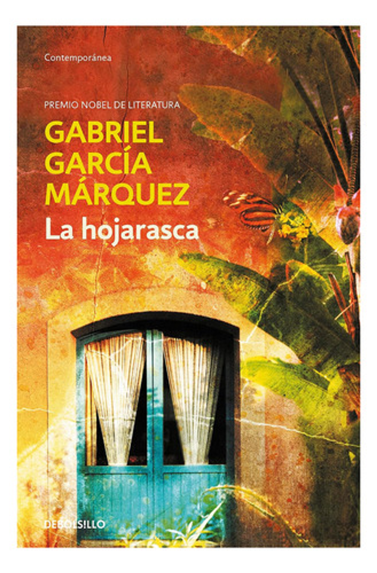 La Hojarasca - Gabriel García Márquez (debolsillo) 1